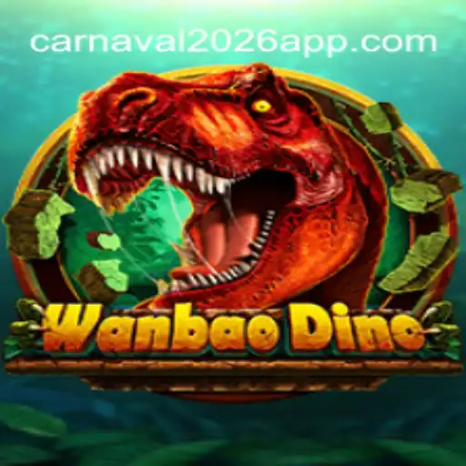 Experience the Thrill of WanBaoDino: A Dive into Carnaval2026-777 Oficial Slots Brasil #1